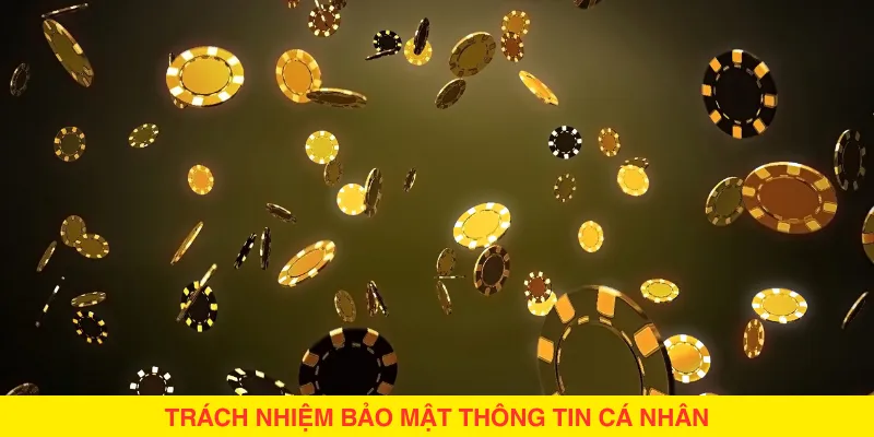 Trách Nhiệm Bảo Mật Thông Tin Cá Nhân Tại Nhà Cái Hello88